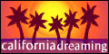 California Dreaming...